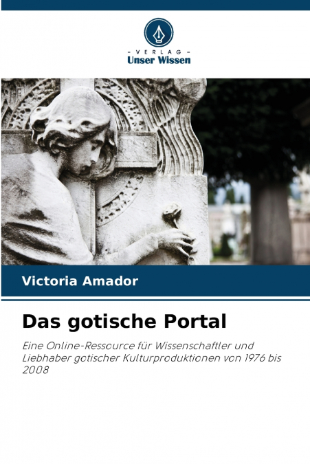 Das gotische Portal
