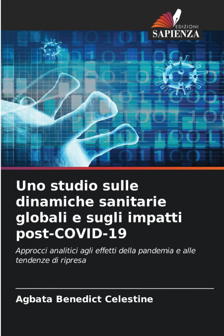 Uno studio sulle dinamiche sanitarie globali e sugli impatti post-COVID-19