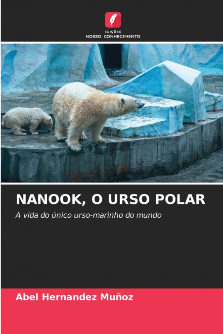 NANOOK, O URSO POLAR
