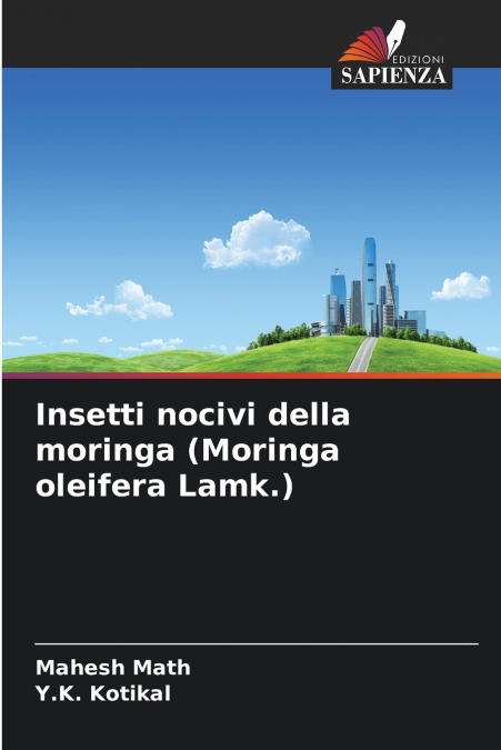 Insetti nocivi della moringa (Moringa oleifera Lamk.)