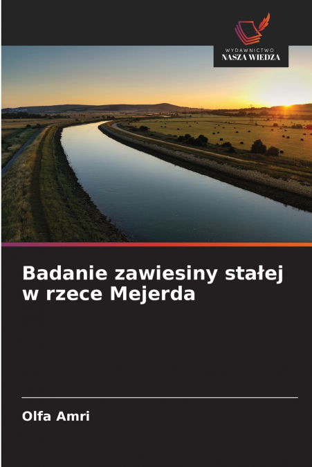 Badanie zawiesiny stałej w rzece Mejerda
