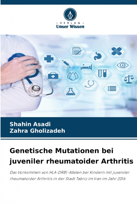 Genetische Mutationen bei juveniler rheumatoider Arthritis