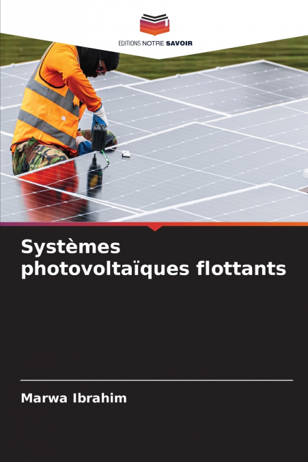 Systèmes photovoltaïques flottants