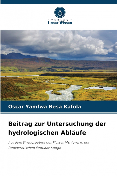 Beitrag zur Untersuchung der hydrologischen Abläufe