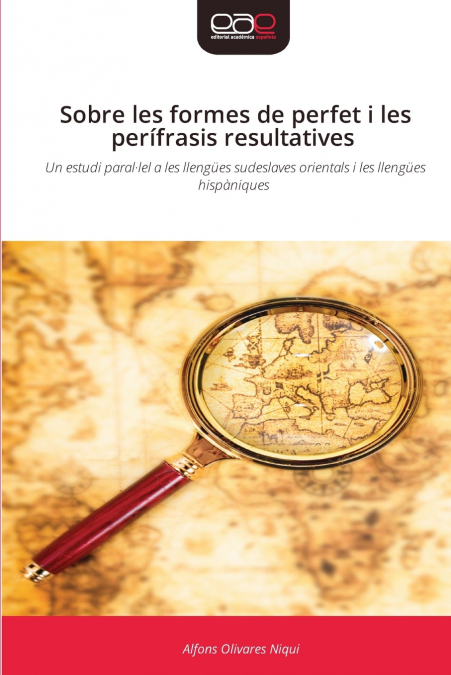 Sobre les formes de perfet i les perífrasis resultatives