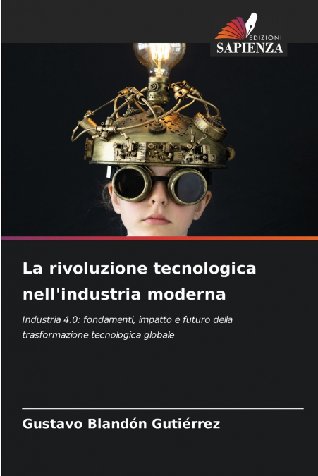 La rivoluzione tecnologica nell’industria moderna