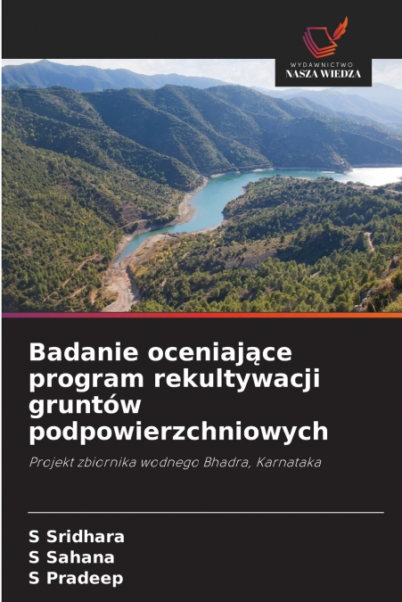 Badanie oceniające program rekultywacji gruntów podpowierzchniowych