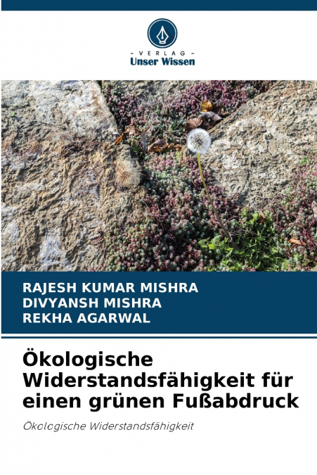 Ökologische Widerstandsfähigkeit für einen grünen Fußabdruck