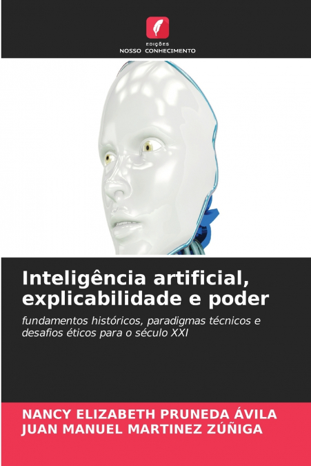 Inteligência artificial, explicabilidade e poder