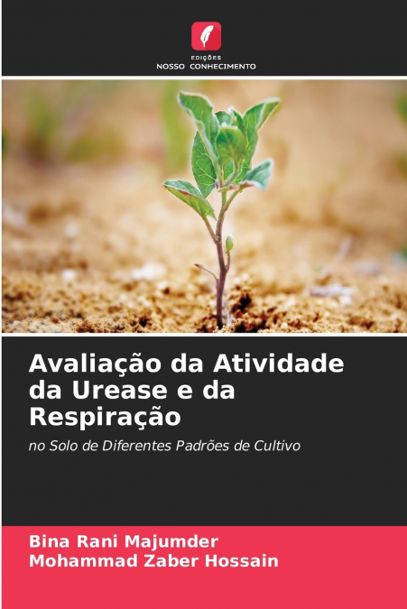 Avaliação da Atividade da Urease e da Respiração