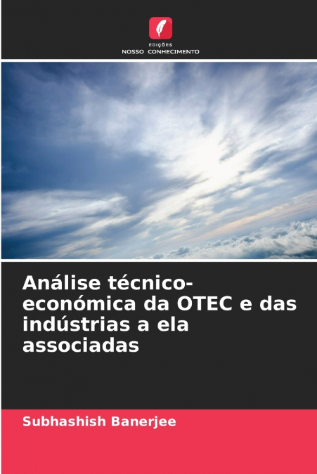 Análise técnico-económica da OTEC e das indústrias a ela associadas