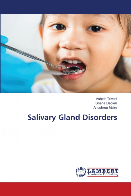 Salivary Gland Disorders