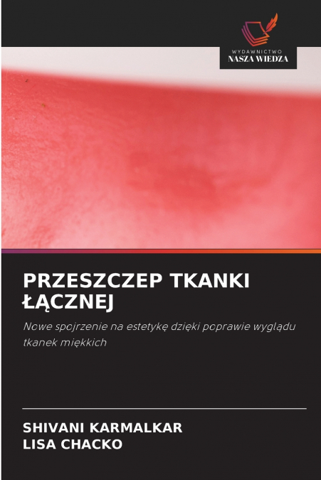 PRZESZCZEP TKANKI ŁĄCZNEJ