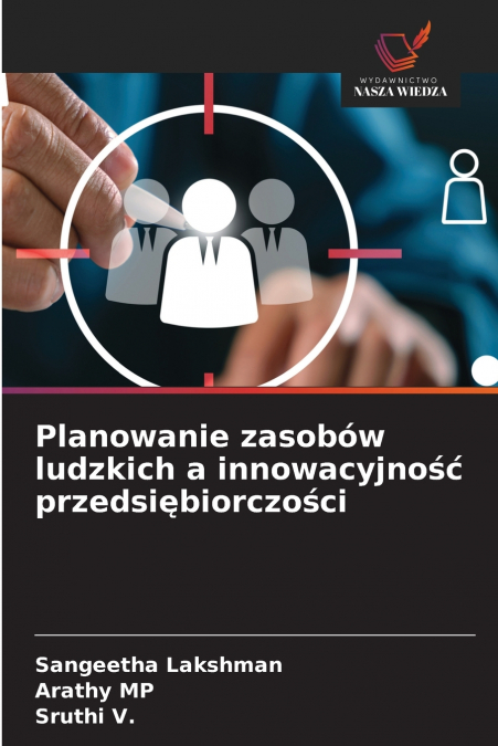 Planowanie zasobów ludzkich a innowacyjność przedsiębiorczości