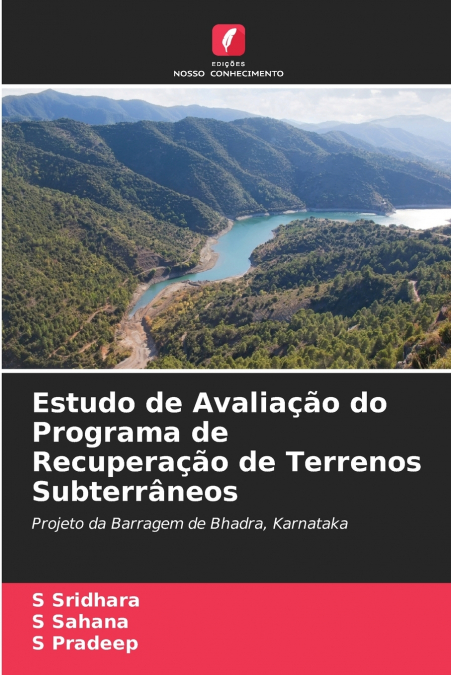 Estudo de Avaliação do Programa de Recuperação de Terrenos Subterrâneos