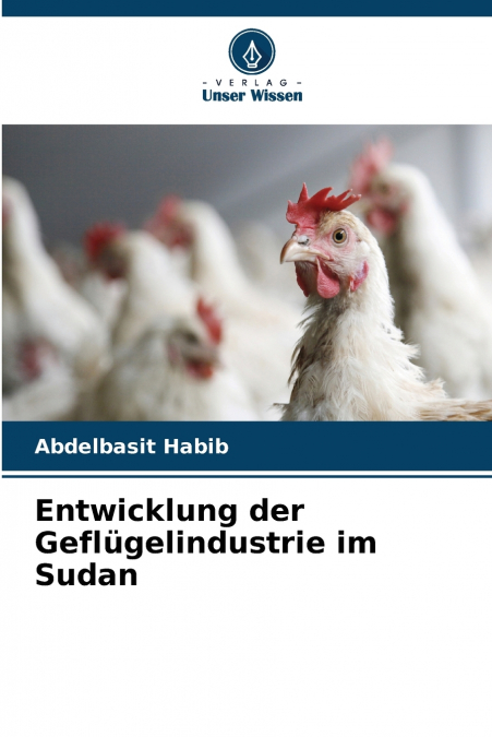Entwicklung der Geflügelindustrie im Sudan