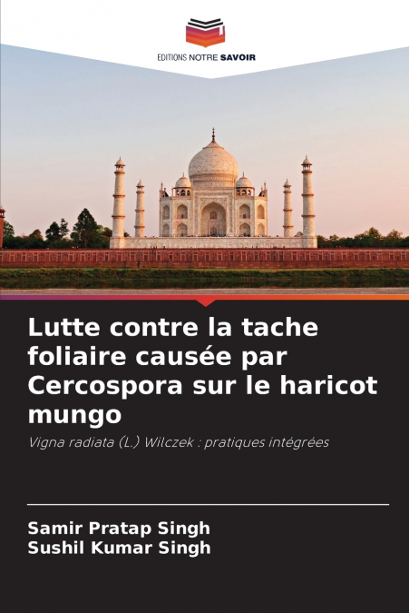 Lutte contre la tache foliaire causée par Cercospora sur le haricot mungo
