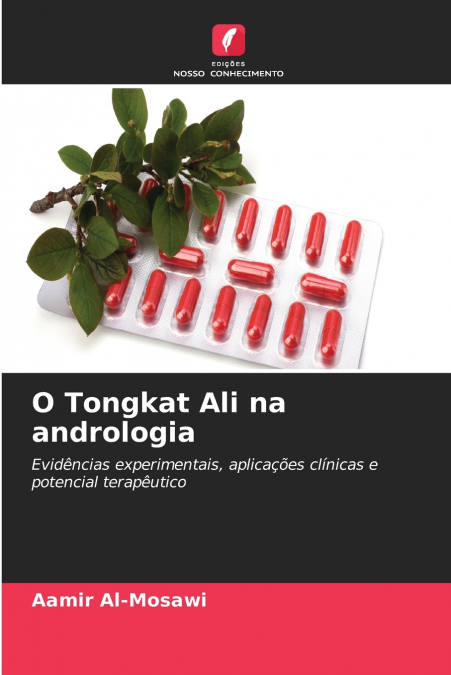 O Tongkat Ali na andrologia