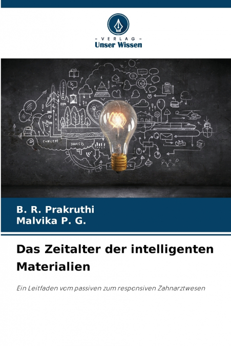Das Zeitalter der intelligenten Materialien