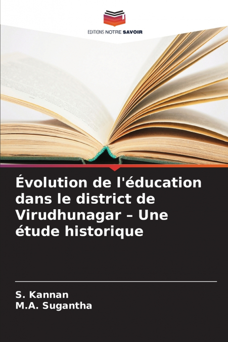 Évolution de l’éducation dans le district de Virudhunagar - Une étude historique