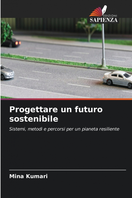 Progettare un futuro sostenibile