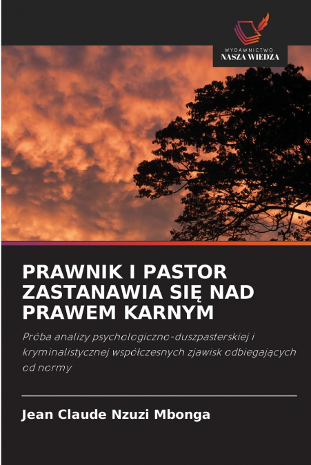 PRAWNIK I PASTOR ZASTANAWIA SIĘ NAD PRAWEM KARNYM
