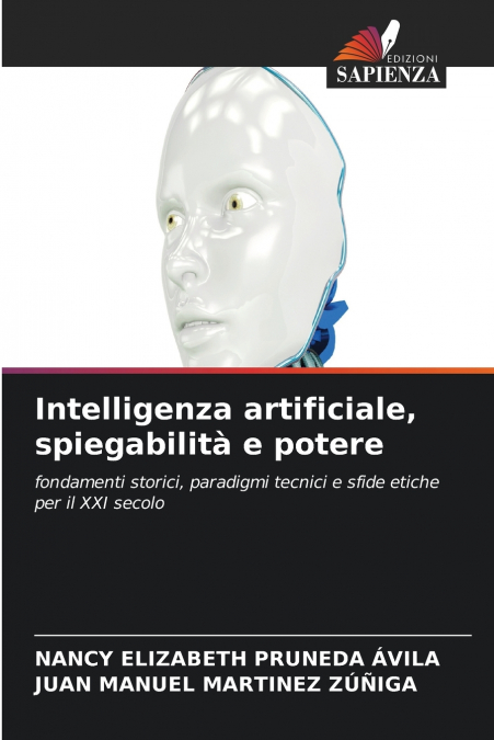 Intelligenza artificiale, spiegabilità e potere