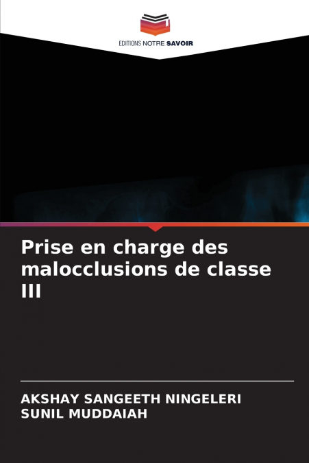 Prise en charge des malocclusions de classe III