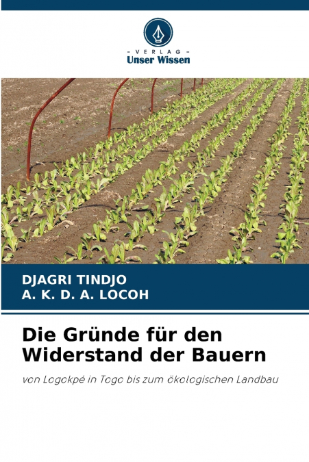 Die Gründe für den Widerstand der Bauern