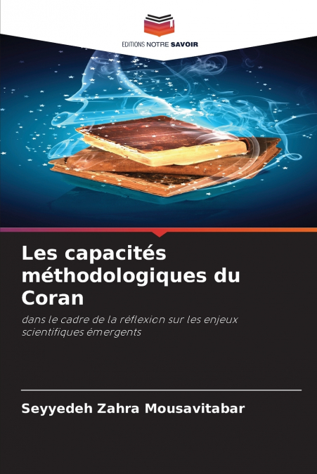 Les capacités méthodologiques du Coran
