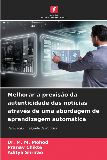 Melhorar a previsão da autenticidade das notícias através de uma abordagem de aprendizagem automática