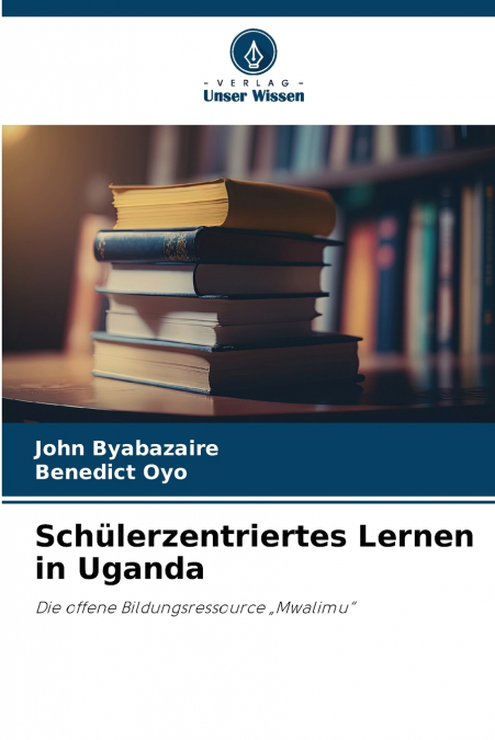 Schülerzentriertes Lernen in Uganda