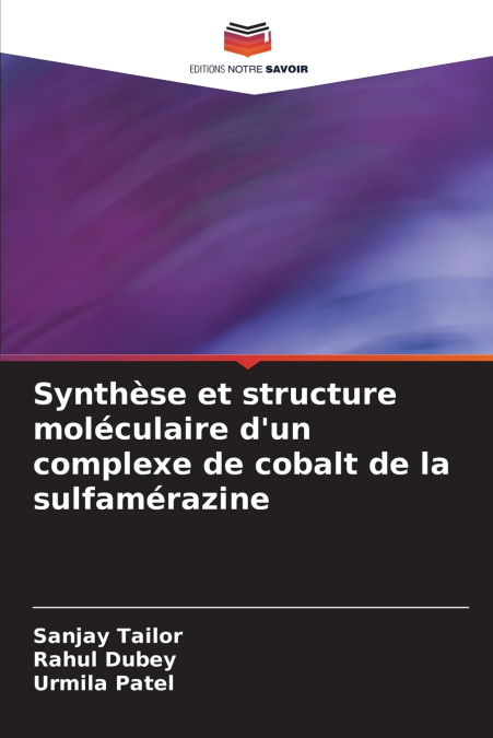 Synthèse et structure moléculaire d’un complexe de cobalt de la sulfamérazine