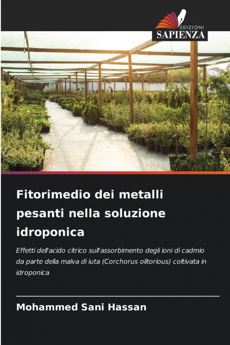 Fitorimedio dei metalli pesanti nella soluzione idroponica