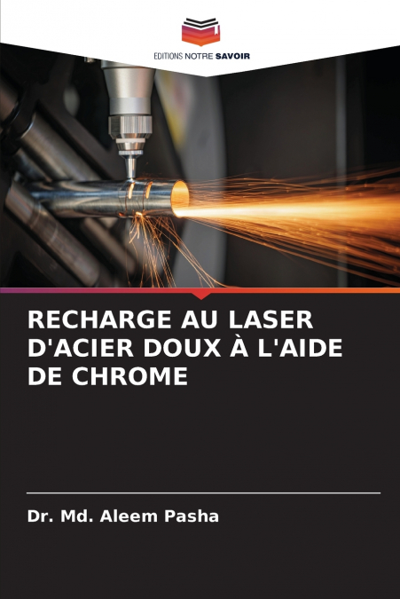 RECHARGE AU LASER D’ACIER DOUX À L’AIDE DE CHROME