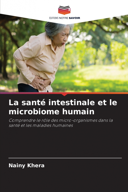 La santé intestinale et le microbiome humain