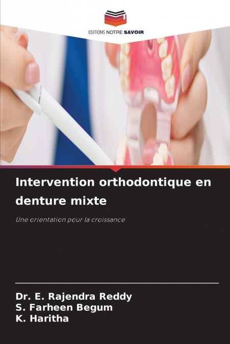 Intervention orthodontique en denture mixte