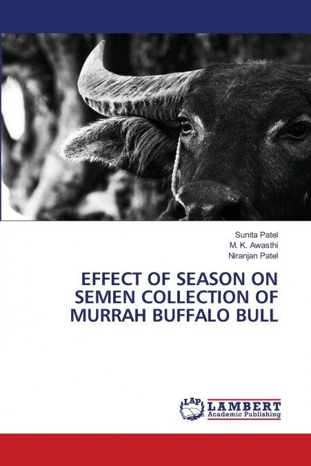 EFFECT OF SEASON ON SEMEN COLLECTION OF MURRAH BUFFALO BULL