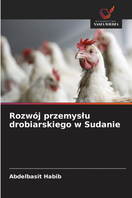Rozwój przemysłu drobiarskiego w Sudanie