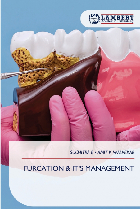 FURCATION & IT’S MANAGEMENT