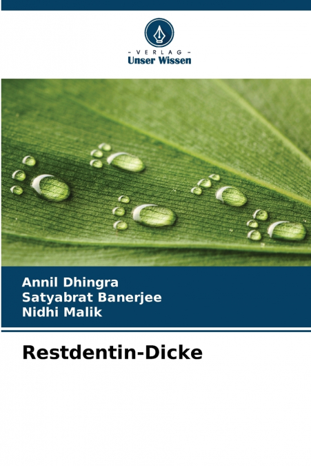 Restdentin-Dicke