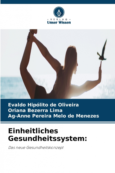 Einheitliches Gesundheitssystem