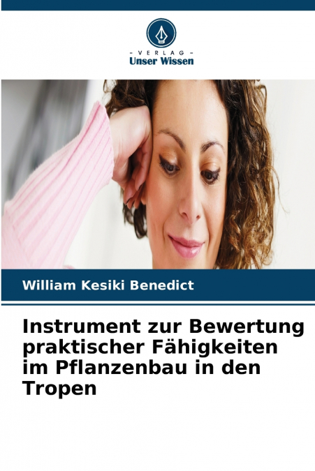 Instrument zur Bewertung praktischer Fähigkeiten im Pflanzenbau in den Tropen