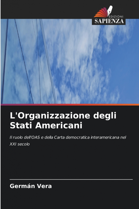 L’Organizzazione degli Stati Americani