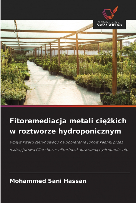 Fitoremediacja metali ciężkich w roztworze hydroponicznym