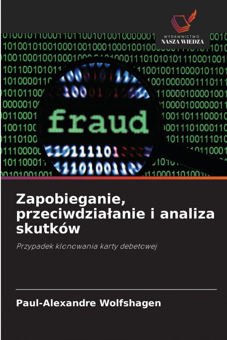 Zapobieganie, przeciwdziałanie i analiza skutków