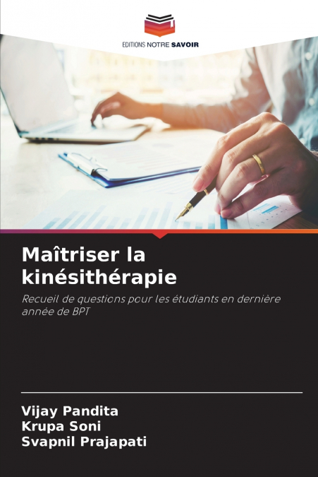 Maîtriser la kinésithérapie