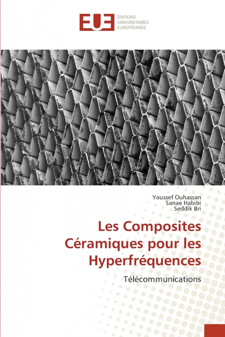 Les Composites Céramiques pour les Hyperfréquences