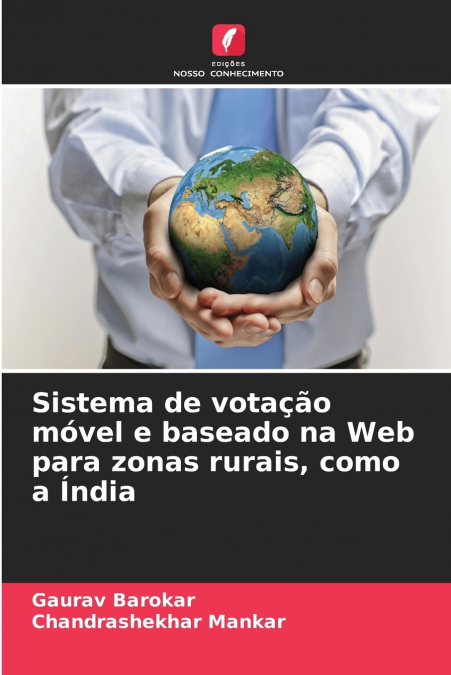 Sistema de votação móvel e baseado na Web para zonas rurais, como a Índia