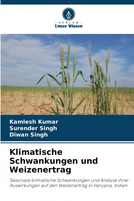 Klimatische Schwankungen und Weizenertrag
